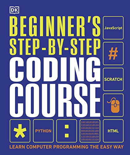 BeginnerS Step-By-Step Coding Course book cover