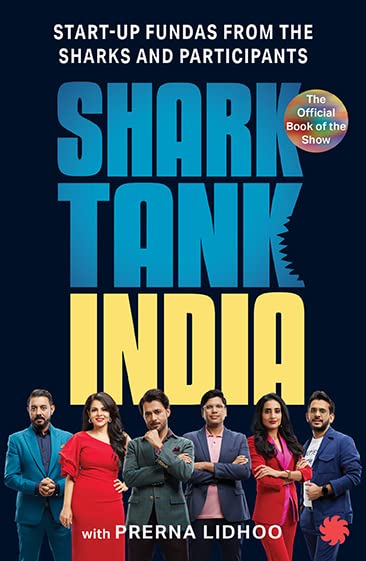 Shark Tank India: Startup Fundas from the Sharks and Participants