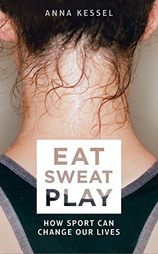 EAT SWEAT PLAY book cover