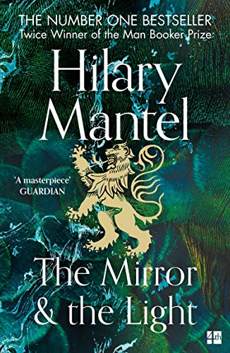 The Mirror And The Light - The Wolf Hall Trilogy book cover