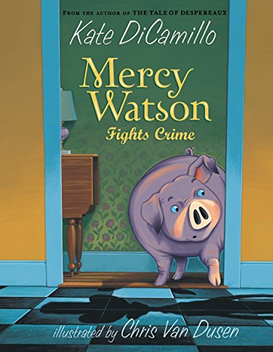 Mercy Watson Fights Crime book cover