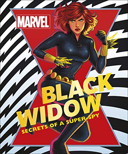 Marvel Black Widow : Secrets Of A Super-Spy (Lead Title) book cover