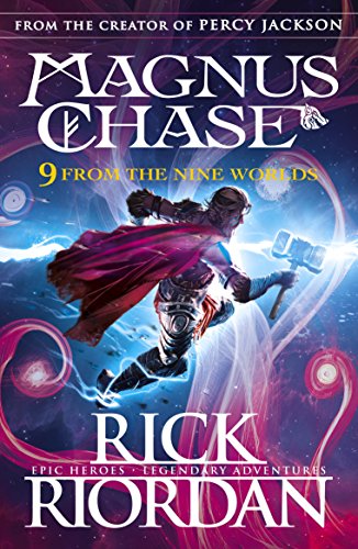 9 From The Nine Worlds: Magnus Chase And The Gods Of Asgard book cover