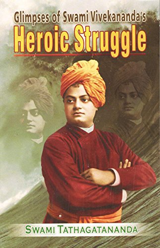 GLIMPSES OF VIVEKANANDAS HEROIC STRUGGLE book cover