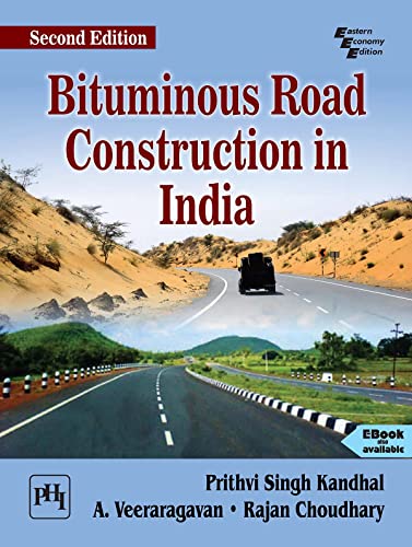 BITUMINOUS ROAD CONSTRUCTION IN INDIA (Textbook)