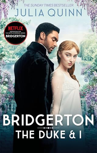BRIDGERTON: THE DUKE AND I (NETFLIX TIE-IN):BRIDGERTONS BOOK 1