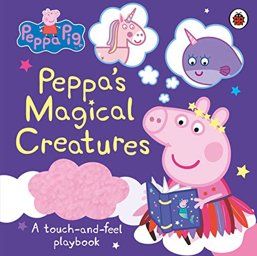Peppa Pig: Peppa’s Magical Creatures book cover