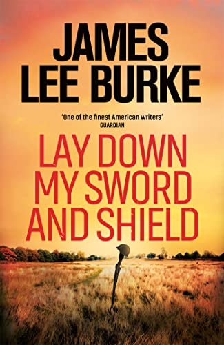 Lay Down My Sword and Shield book cover