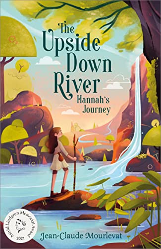 The Upside Down River: Hannahs Journey book cover