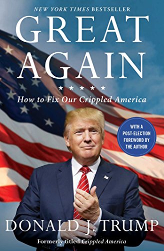 Great Again: How to Fix Our Crippled America book cover