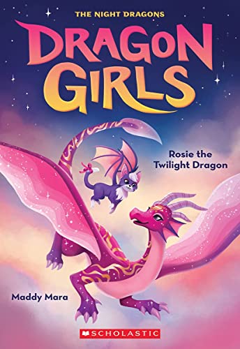 Dragon Girls #7: Rosie the Twilight Dragon book cover