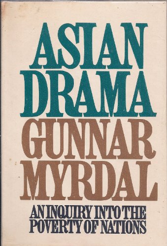 Asian Drama: An Inquiry into the Poverty of Nations book cover