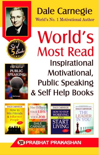 Worlds Most Reading Inspirational, Motivational, Public Speaking & Self Help Books To Enjoy Your Life | Leadership | Stop Worrying & Start Living | Influence People | Dale Carnegie | Set Of 5 Books by Team Prabhat