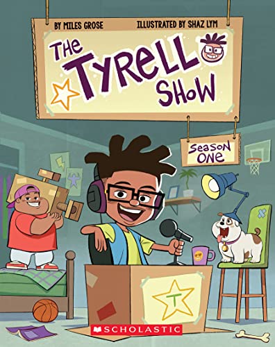 The Tyrell Show: The Tyrell Show: Season One book cover