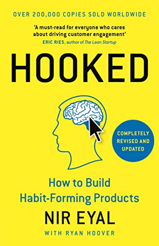 Hooked : How To Build Habit-Forming Prod book cover