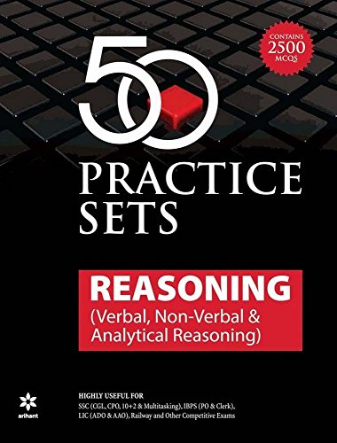 50 Practice Sets Reasoning ( Verbal., Non Verbal & Analytical Reasoning ) book cover