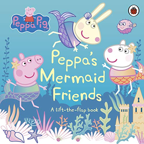 Peppa Pig: Peppas Mermaid Friends book cover