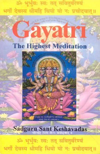 Gayatri: The Highest Meditation book cover