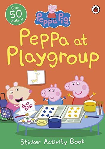 Peppa Pig: Peppa At Playgroup Sticker Activity Book book cover