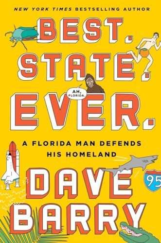 Best. State. Ever.: A Florida Man Defends His Homeland book cover