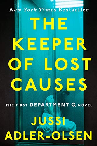 The Keeper of Lost Causes: A Department Q Novel book cover
