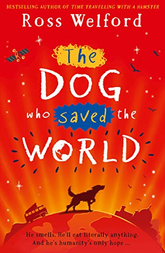 THE DOG WHO SAVED THE WORLD book cover