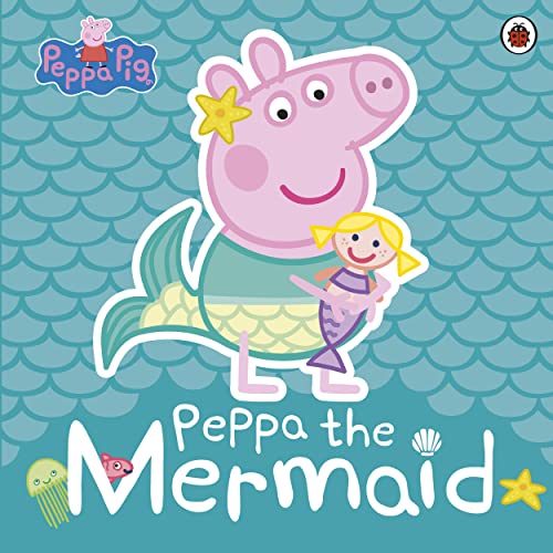 Peppa Pig: Peppa The Mermaid book cover