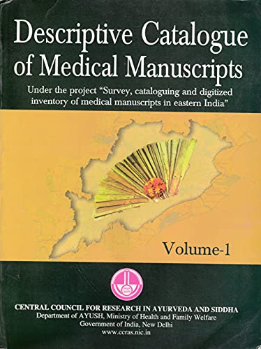 Descriptive Calalogue of Medical Manuscripts Under the Project Survey: Vol-1 book cover
