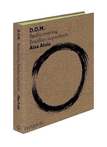 D.O.M.: Rediscovering Brazilian Ingredients book cover