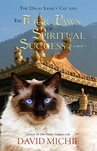 The Dalai Lama’S Cat And The Four Paws Of Spiritual Success: A Novel book cover