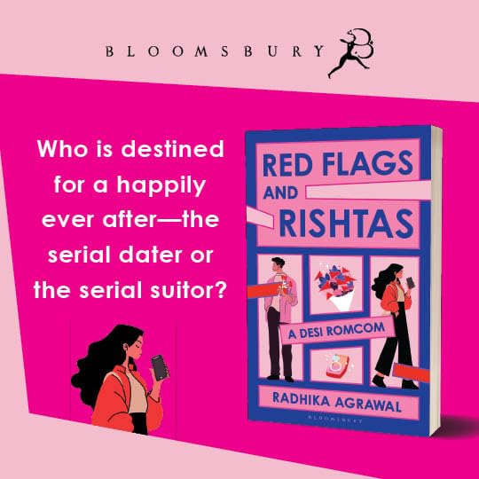 Red Flags and Rishtas : A Desi Rom Com | National Bestseller