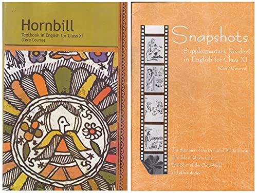 NCERT BOOK , Hornbill Textbook in English ,Snapshots Supplementary Reader in English for Class-XI 2025-26 Edition