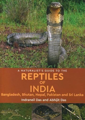 A Naturalist’s Guide to the Reptiles of India book cover