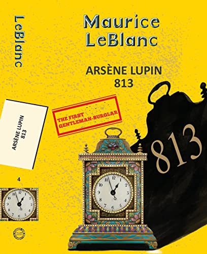 Arsene Lupin 4: 813 book cover