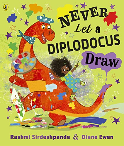 Never Let a Diplodocus Draw book cover