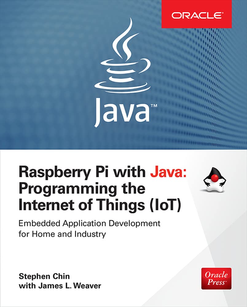 Raspberry Pi with Java: Programming the Internet of Things (IoT) book cover