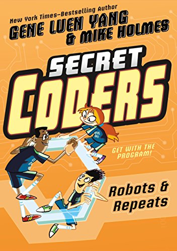 Secret Coders: Robots & Repeats book cover