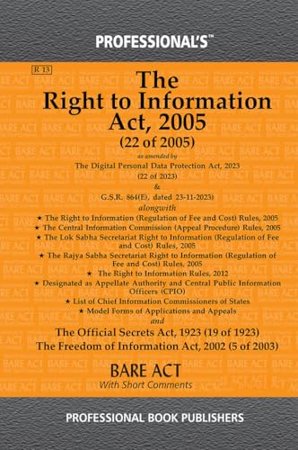 Right to Information Act, 2005 as amended by Digital Personal Data Protection Act, 2023 alongwith Rules