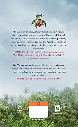 The Nutmeg's Curse: Parables for a Planet in Crisis: From bestselling author and winner of the 2018 Jnanpith Award