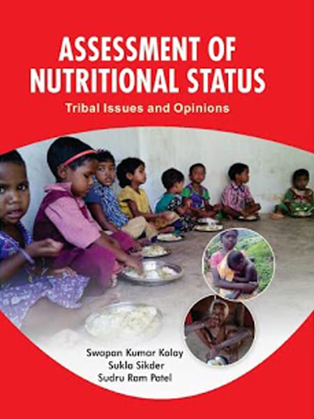 ASSESSMENT OF NUTRITIONAL STATUS Tribal Issues and opinions book cover