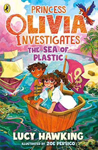 Princess Olivia Investigates: The Sea of Plastic book cover