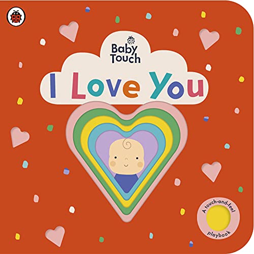 Baby Touch: I Love You book cover
