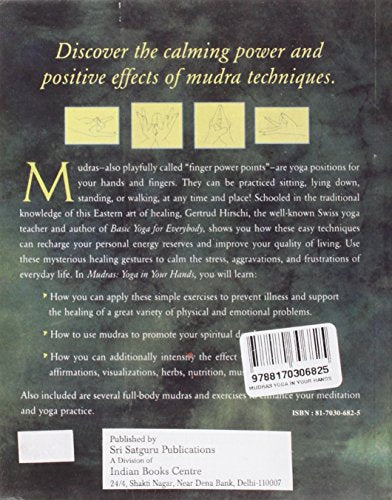 Mudras: Yoga in Your Hands (Alternative Medicine Series)