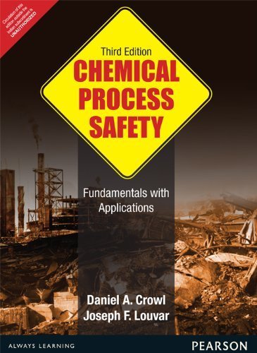 Pearson Chemical Process Safety: Fundamentals with Applications 3/e