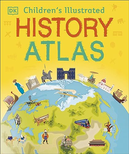 CHILDREN™S ILLUSTRATED HISTORY ATLAS book cover