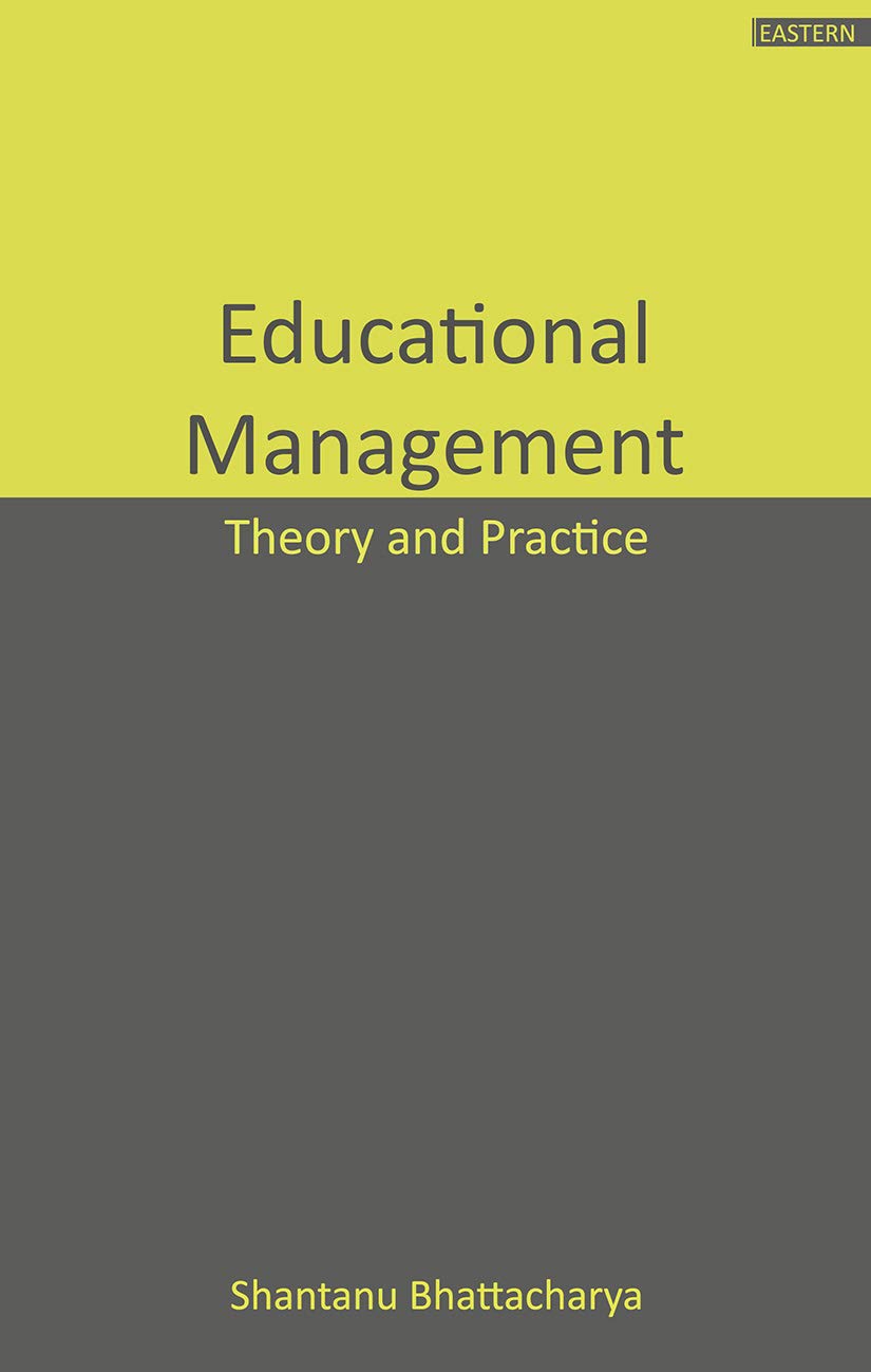 Educational Management: Theory And Practice book cover