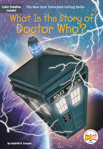 What Is the Story of Doctor Who? (What is the Story Of?) book cover
