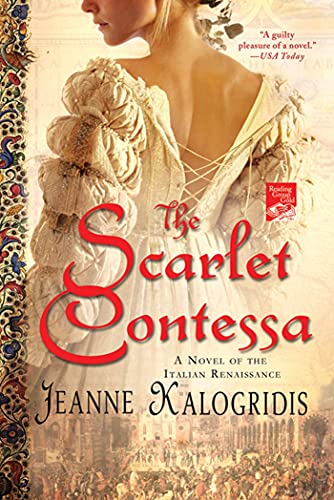 The Scarlet Contessa: A Novel of the Italian Renaissance book cover