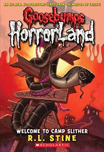 GOOSEBUMPS HORRORLAND WELCOME TO CAMP SLITHER 9 book cover