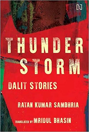Thunderstorm: Dalit Stories By Ratan Kumar Sambharia book cover